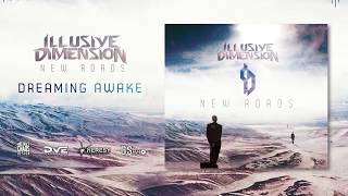 Illusive Dimension | New Roads (Full Album)