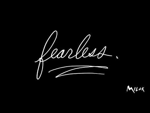 MILCK - fearless.