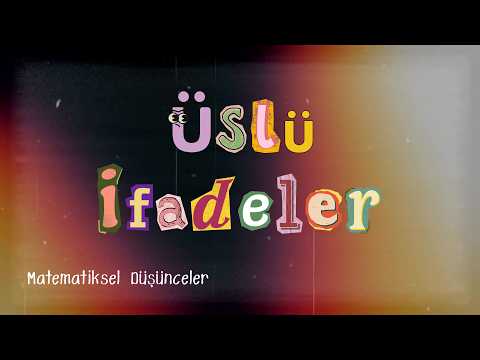 Üslü İfadeler: Temel Kurallar