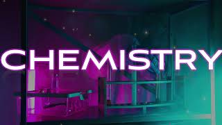 Chemistry Music Video