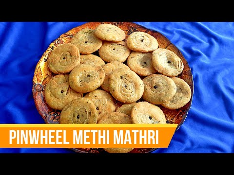 Pinwheel Methi Mathri Recipe | Crispy Layered Methi Mathris