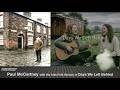 Paul McCartney Duet with Irish Folk Version on Days We Left Behind