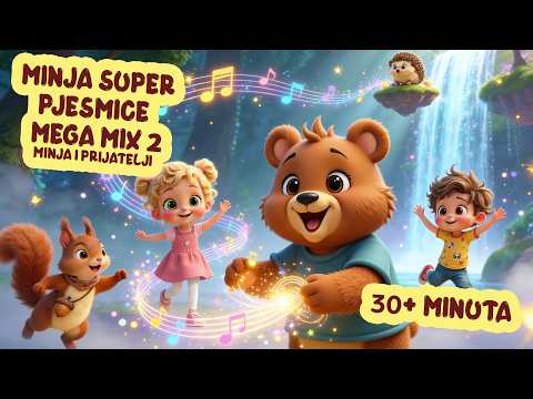 Minja Super Mix 2026 - Najbolje djecije pjesmice - Minja i prijatelji