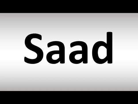 How to Pronounce Saad