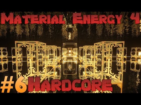 Hardcore Material Energy 4 - Ep 6