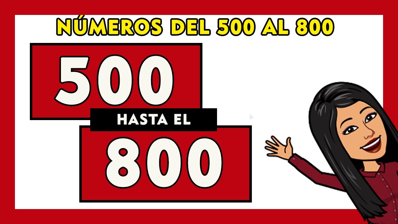 🌼Números del 500 al 800 en letras en español I Spanish Numbers 500-800