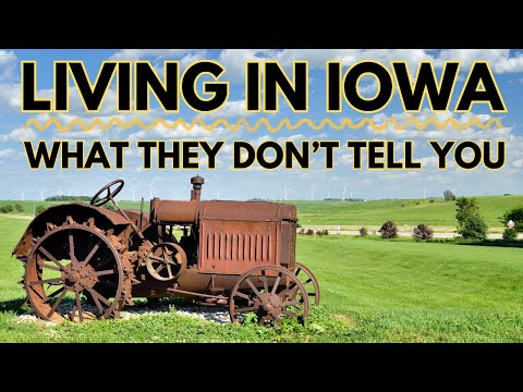 Living in Iowa - Things They Don’t Tell You