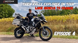 BIG ADVENTURE… Lake Geneva🇨🇭 to Saint Dizier France 🇫🇷 | Triumph Tiger Rally Explorer | Episode 4