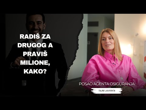 Radiš za drugog, a praviš milione. Kako? | Agent osiguranja | Aleksandra Peković | Tajne lavirinta