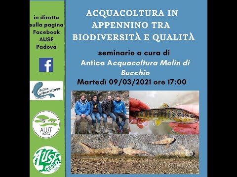 , title : '#AUSFinrete: Acquacoltura in appenino tra  biodiversità e qualità'