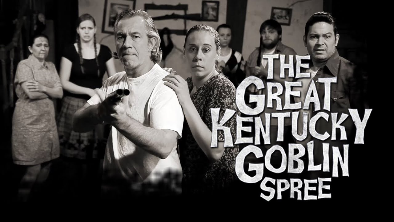 The Great Kentucky Goblin Spree Movie Trailer