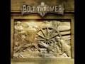Bolt Thrower - At First Light With Lyrics