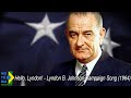Hello, Lyndon! - Lyndon B. Johnson Campaign Song (1964)