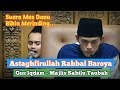 Astaghfirullah Rabbal Baroya Majlis Taklim Sabilu Taubah Gus Iqdam