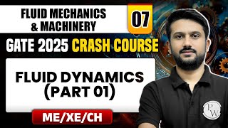 Fluid Mechanics & Machinery 07 | Fluid Dynamics (Part 01) | Mechanical | GATE 2025 Crash Course