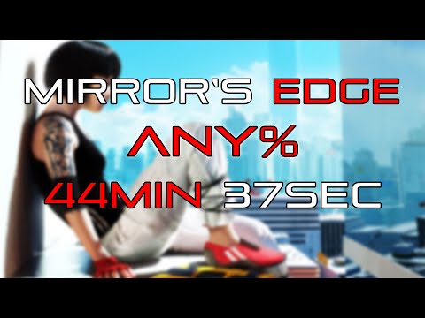 Mirror's Edge any% Speedrun in 44min 37sec