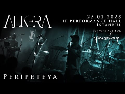 Alkera - Peripeteya | 25.01.2025 IF Performance Hall (Support Act for Persefone)