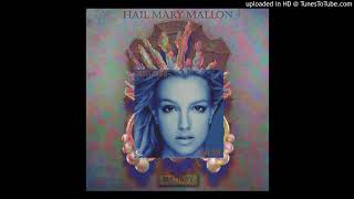 Hail Mary Mallon x Britney Spears - Toxic at 4AM