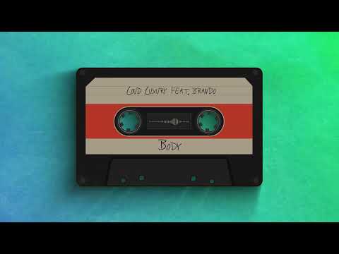Loud Luxury Feat. brando - Body | Lyrics Tube