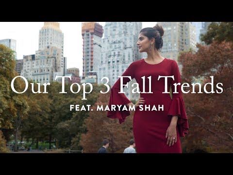 A Fall Story: Our Top 3 Fall Trends