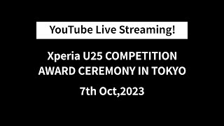 Sony Xperia U25 Award Ceremony Livestreaming from Tokyo