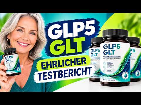 🔥 GLP5GLT KAPSELN ERFAHRUNGEN UND TESTBERICHT – GLP5 GLT WIRKT ? ABNEHMEN & VORTEILE?