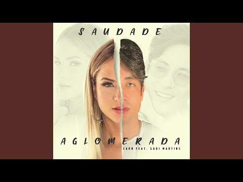 Saudade Aglomerada
