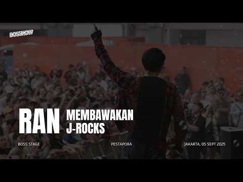 PESTAPORA 2025 - RAN MEMBAWAKAN J-ROCKS LIVE PERFORMANCE