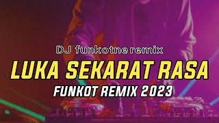 Download lagu DJ LUKA SEKARAT RASA - FUNKOT REMIX TERBARU 2023 #dugem #funkot #funkotterbaru mp3