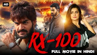 RX 100 Full Movie Dubbed In Hindi | Payal Rajput, Kartikeya