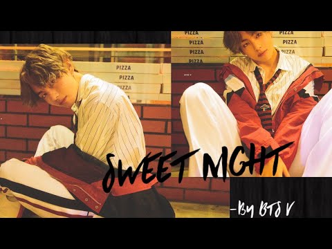 Sweet Night by BTS V