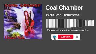 Coal Chamber - Tyler&#39;s Song (Instrumental)