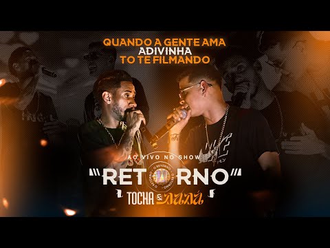 Quando a gente ama / Adivinha / Tô te filmando - Tocha e Dadá Boladão - AO VIVO O RETORNO (#COVER)