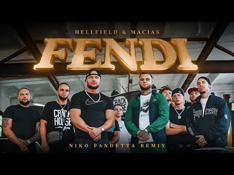 HELLFIELD, MACIAS - Fendi RMX (Official Video)