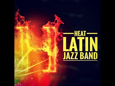 Promotional video thumbnail 1 for Heat Latin Jazz Band