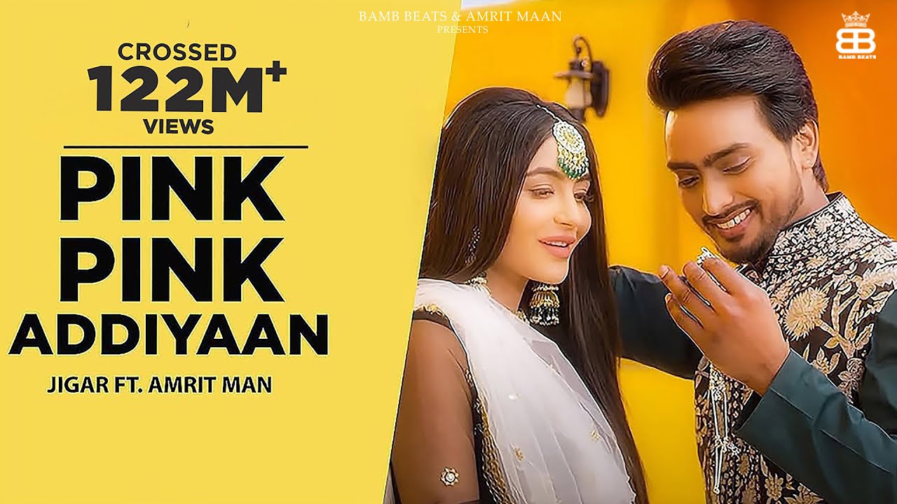 Pink Pink Addiyaan - Jigar Ft Amrit Maan Lyrics Pink Pink Addiyaan - Jigar Ft Amrit Maan Lyrics