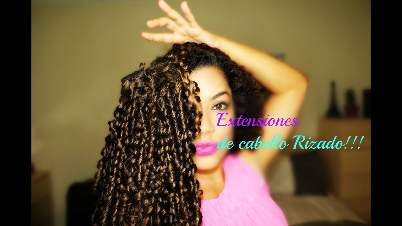 EXTENSIONES SIN ESFUERZO!!!!- Cabello Rizado