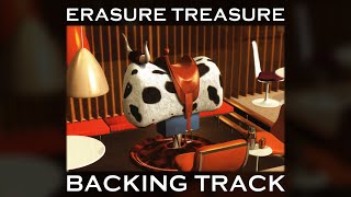 Erasure Treasure Backing Track