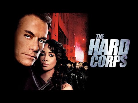 The Hard Corps (2006) Trailer HD