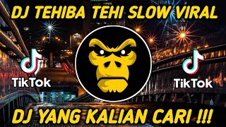 Download lagu DJ TEHIBA TEHI SLOW REMIX TIKTOK VIRAL TERBARU 2021 - DJ YANG KALIAN CARI !!! mp3