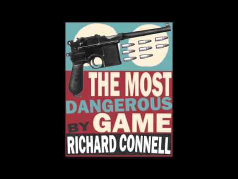 The Most Dangerous Game - Richard Connell (Audiobook)