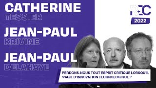 Perdons nous tout esprit critique lorsqu'il s agit d'innovation technologique ?