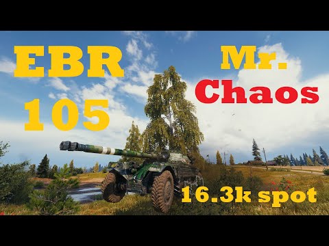 EBR 105   Mr. Chaos 16.3k Spot