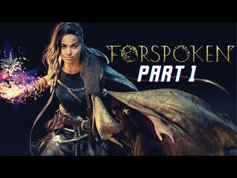 FORSPOKEN Gameplay Walkthrough Part 1 - Welcome to Athia