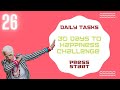 30 Days To Happiness Challenge Countdown 26 Xplorcr8