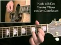 How To Play The Traveling Wilburys Handle With Care Intro Only