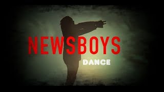 Newsboys - Dance (FUN VIDEO)