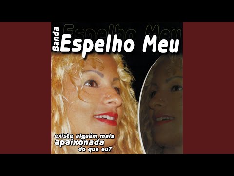 Tome amor - Banda Espelho Meu