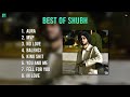 Shubh Best Songs Playlist Full Punjabi Hits Jukebox 2025 Part 1
