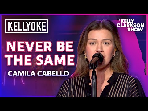 'Never Be the Same' By Camila Cabello